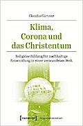 Klima, Corona und das Christentum