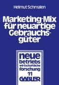 Marketing-Mix für neuartige Gebrauchsgüter