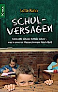 Schulversagen: Schlechte Schüler, hilflose Lehrer - was in unseren Klassenzimmern falsch läuft