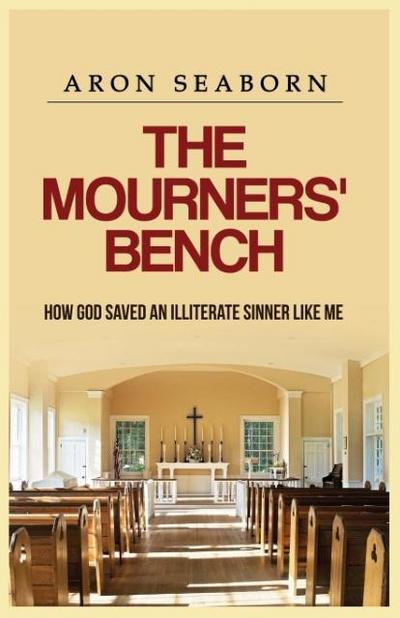 The Mourners’ Bench
