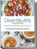 Divertikulitis Kochbuch