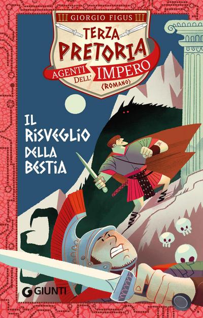 Il risveglio della bestia. Terza pretoria. Agenti dell’Impero
