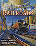 Encyclopedia of North American Railroads