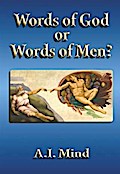 Words of God or Words of Men?