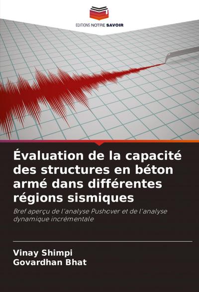 Évaluation de la capacité des structures en béton armé dans différentes régions sismiques