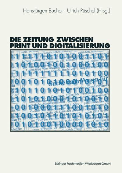 Die Zeitung zwischen Print und Digitalisierung