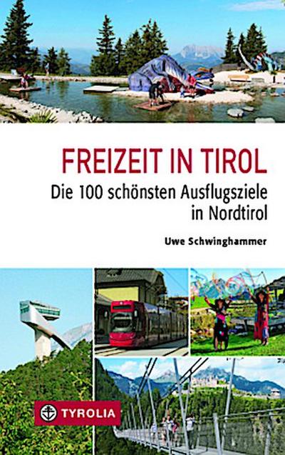 Freizeit in Tirol