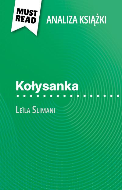 Kolysanka ksiazka Leïla Slimani (Analiza ksiazki)