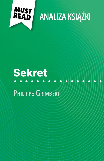 Sekret ksiazka Philippe Grimbert (Analiza ksiazki)
