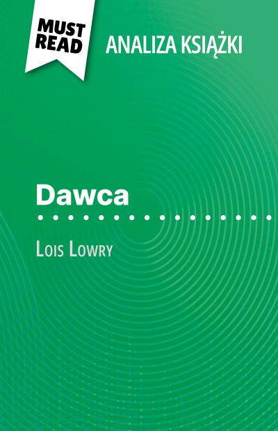 Dawca ksiazka Lois Lowry (Analiza ksiazki)