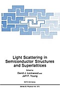 Light Scattering in Semiconductor Structures and Superlattices