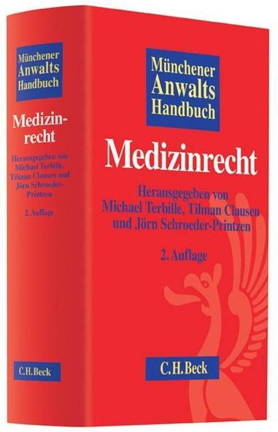 Münchener Anwaltshandbuch Medizinrecht