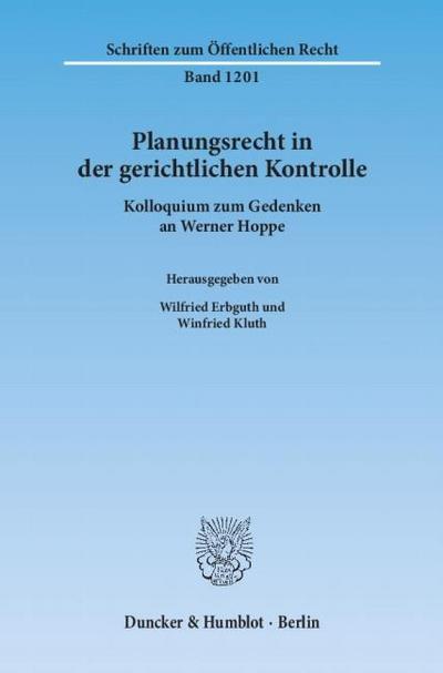 Planungsrecht in der gerichtlichen Kontrolle