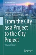 From the City as a Project to the City Project