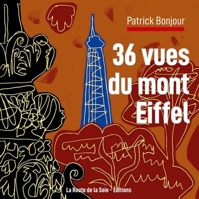 36 vues du mont Eiffel