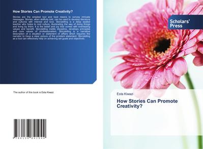 How Stories Can Promote Creativity?
