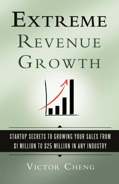 Extreme Revenue Growth