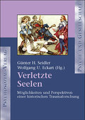 Verletzte Seelen: Möglichkeiten und Perspektiven e