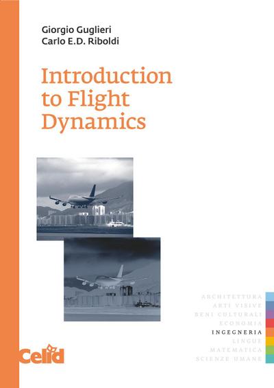 Guglieri, G: Introduction to flight dynamics