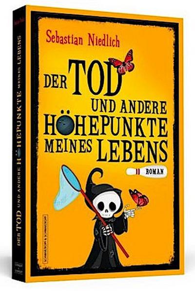 Der Tod und andere Höhepunkte meines Lebens