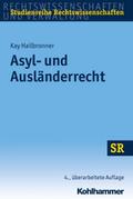 Asyl- und Ausländerrecht (SR-Studienreihe Rechtswissenschaften)