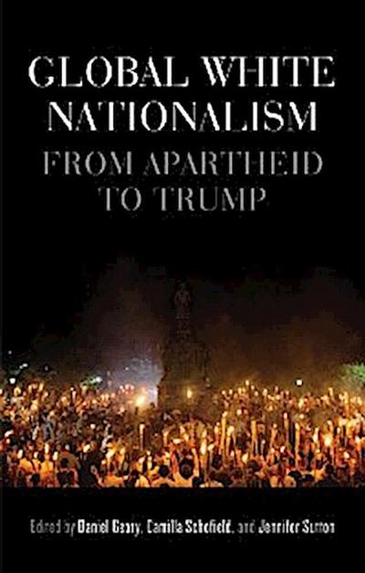 Global white nationalism