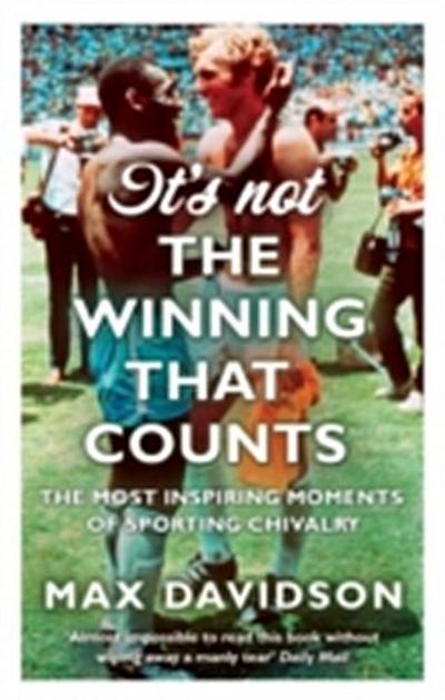 It’s Not The Winning That Counts