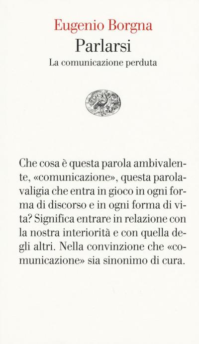 Parlarsi. La comunicazione perduta