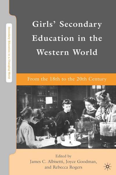 Girls’ Secondary Education in the Western World