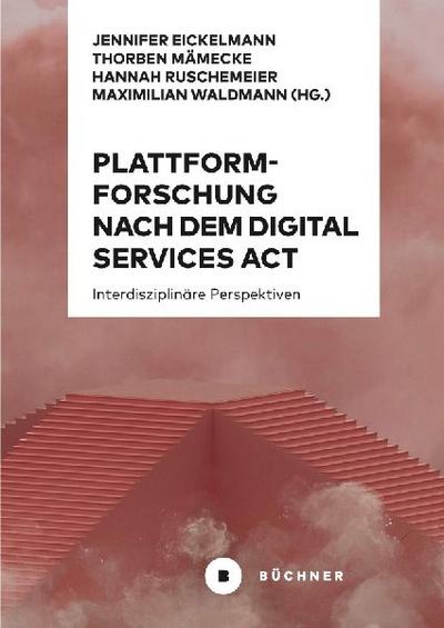 Plattformforschung nach dem Digital Services Act