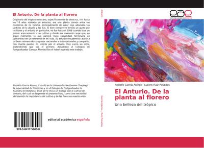 El Anturio. De la planta al florero