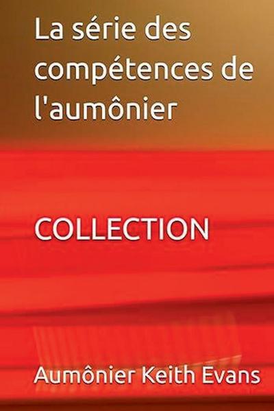 La série des compétences de l’aumônier COLLECTION