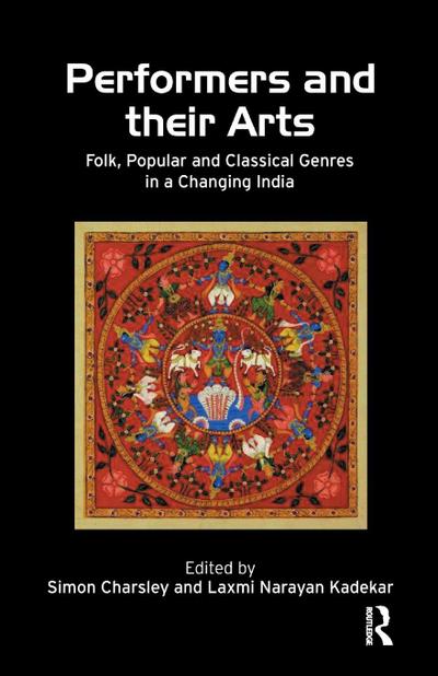 Performers and Their Arts