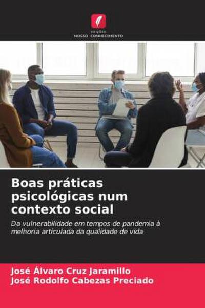 Boas práticas psicológicas num contexto social