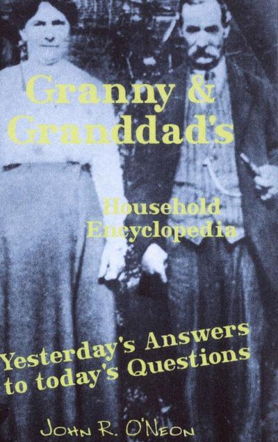 Granny & Granddad’s Household Encyclopedia