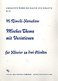 Mischas Thema mit Variationenfür Klavier zu 3 Händen