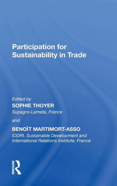 Participation for Sustainability in Trade