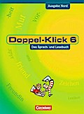 Doppel-Klick - Ausgabe Nord: 6. Schuljahr - Schülerbuch