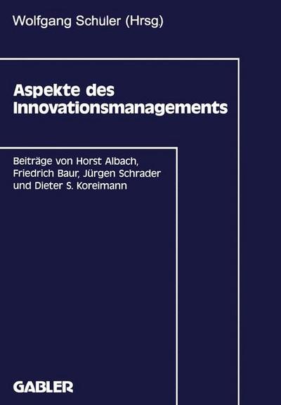 Aspekte des Innovationsmanagements