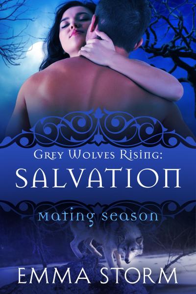 Salvation (Grey Wolves Rising)