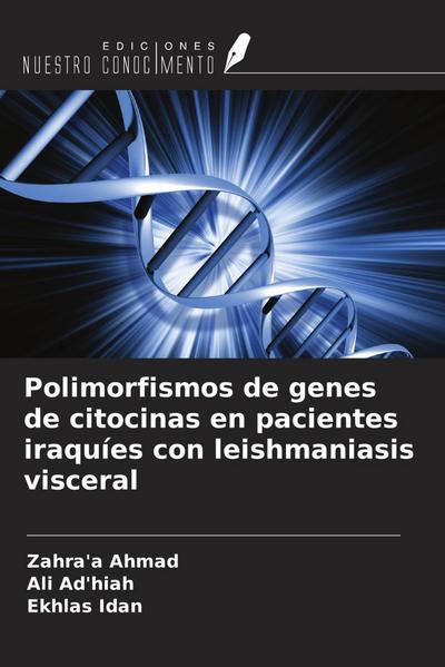 Polimorfismos de genes de citocinas en pacientes iraquíes con leishmaniasis visceral