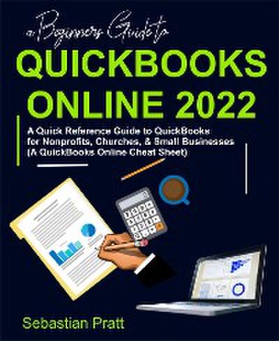 A Beginners Guide to QuickBooks Online 2022