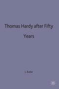 Thomas Hardy After Fifty Years