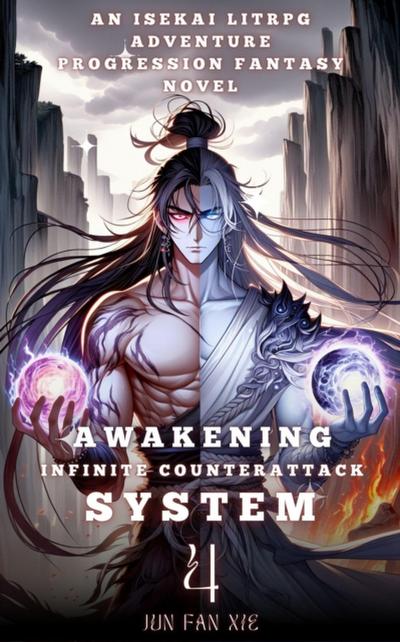 Awakening Infinite Counterattack System