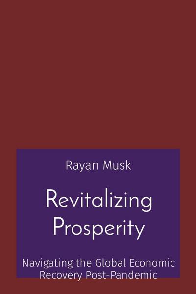 Revitalizing Prosperity