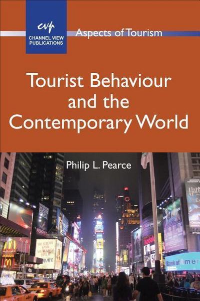Tourist Behaviour and Contemporary Worhb