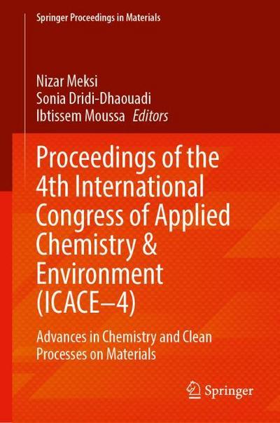Proceedings of the 4¿¿ International Congress of Applied Chemistry and Environment (ICACE-4)