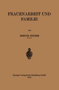 Frauenarbeit und Familie