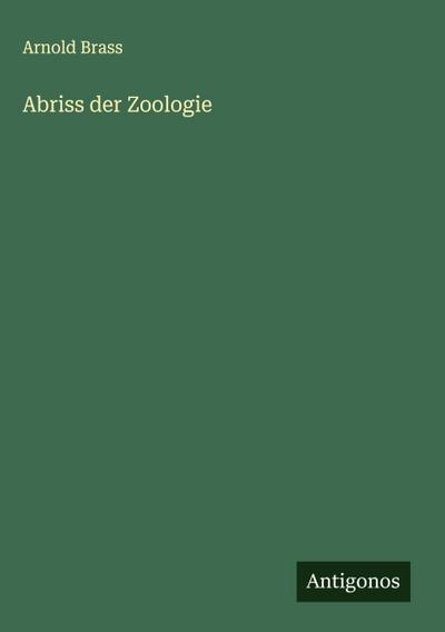 Abriss der Zoologie