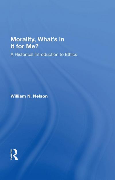 Morality What’s in it for Me?